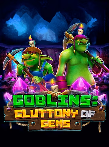 Goblins: Gluttony of Gems