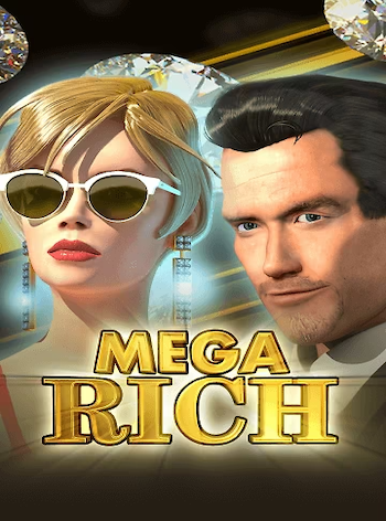 Mega Rich